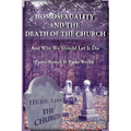 Homosexuality and the Death of the Church