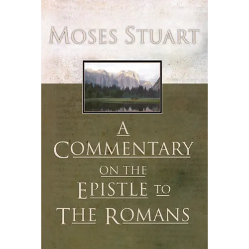 A Commentary on the Epistle to the Romans
