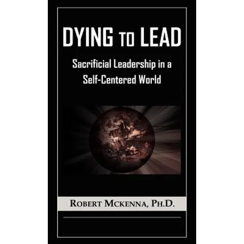 Dying to Lead