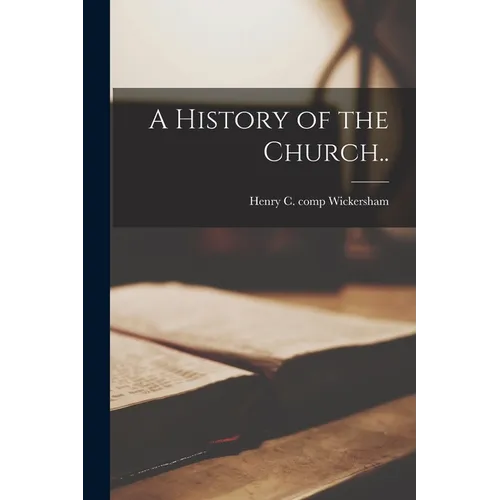 A History of the Church..