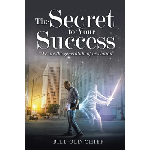 The Secret to Your Success: "We Are the Generation of Revelation"