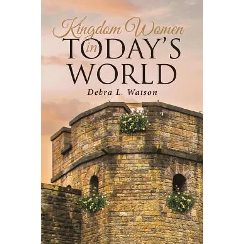 Kingdom Women in Today's World