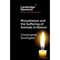 Monotheism and the Suffering of Animals in Nature