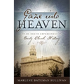Gaze Into Heaven: Near-Death Experiences in Early Church History