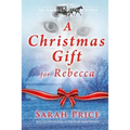 A Christmas Gift for Rebecca