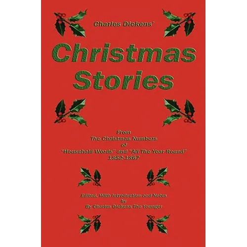 Charles Dickens' Christmas Stories