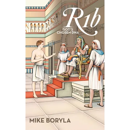 R1b: God's Chosen DNA