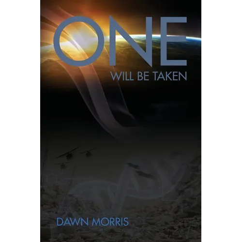 One Will Be Taken