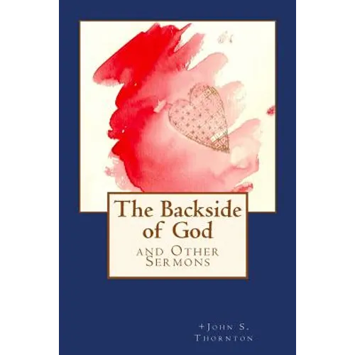 The Backside of God: and Other Sermons
