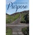 From Plague to Purpose: Sacred Wandering and the Postmodern Church