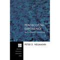 Pentecostal Experience: An Ecumenical Encounter