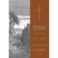 Eternal Covenant: Living With God