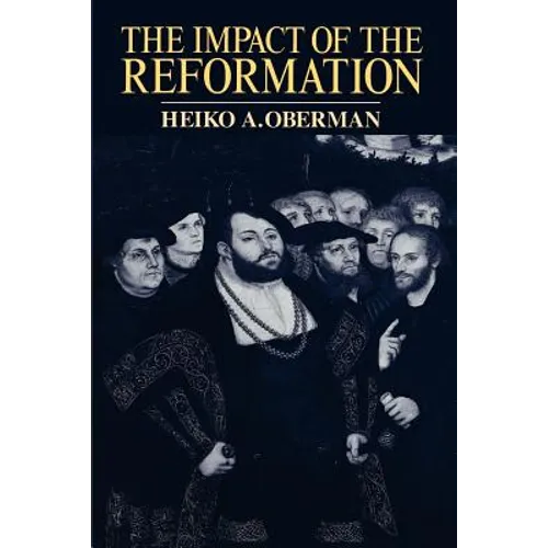 The Impact of the Reformation