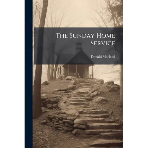 The Sunday Home Service