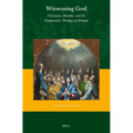 Witnessing God: Christians, Muslims, and the Comparative Theology of Missions