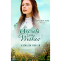 Secrets and Wishes