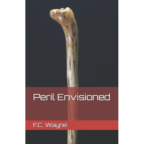 Peril Envisioned