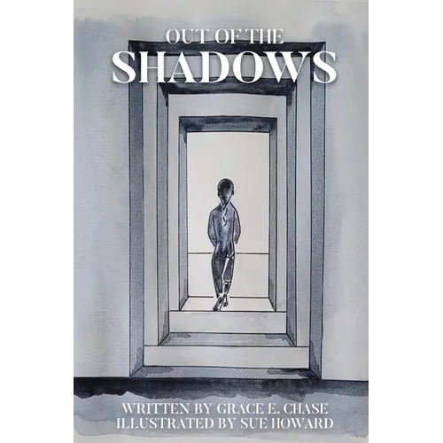 Out of the Shadows