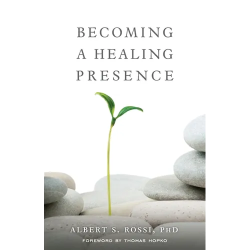 Becoming a Healing Presence