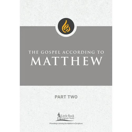 The Gospel According to Matthew, Part Two