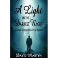A Light in the Darkest Night