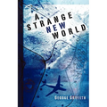 A Strange New World