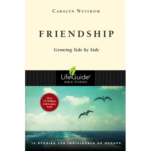 Friendship: Growing Side by Side