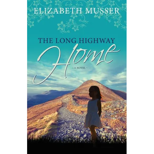The Long Highway Home