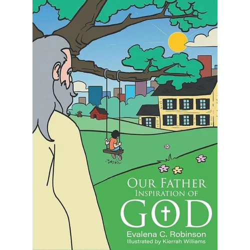 Our Father: Inspiration of God