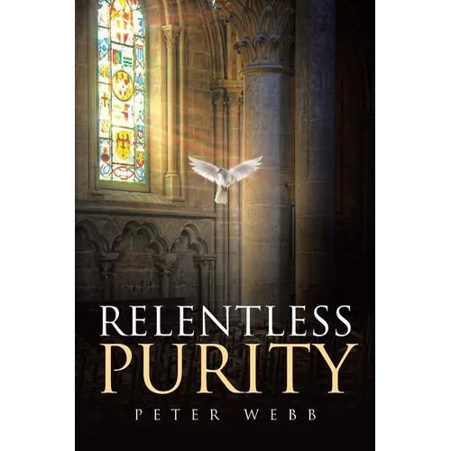 Relentless Purity