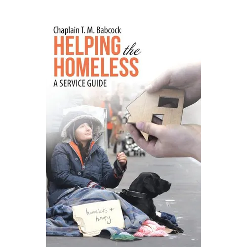 Helping the Homeless: A Service Guide