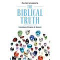 The Biblical Truth: Concerning Speaking in Tongues