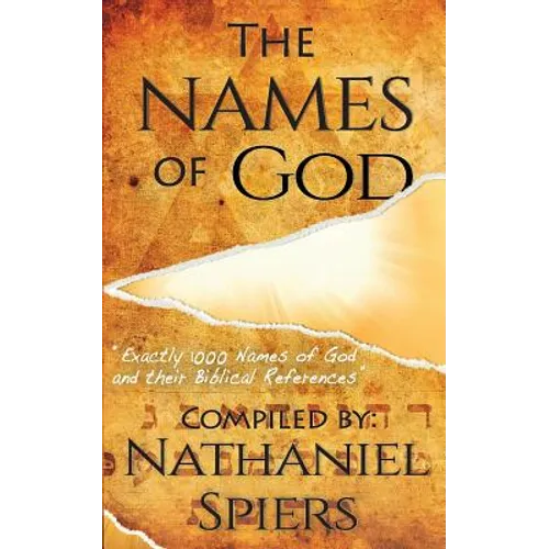 The Names of God: 1000 Names of God and Their Biblical References