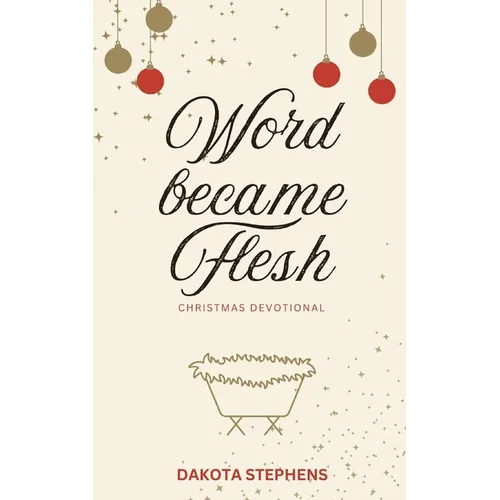 Word Became Flesh