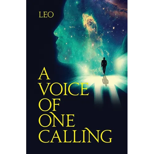 A Voice of One Calling