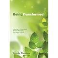 Being Transformed: Learning to Understand Biblical Principles One Day at a Time
