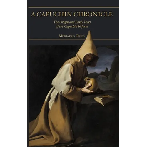 A Capuchin Chronicle
