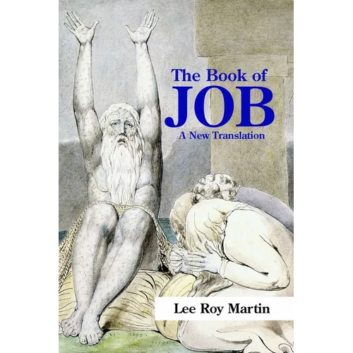 The Book of Job: A New Translation
