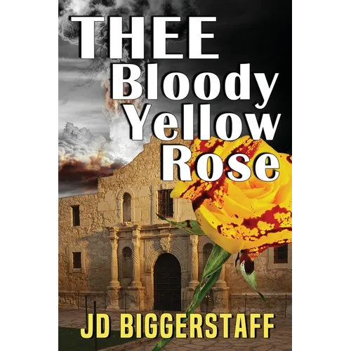 Thee Bloody Yellow Rose