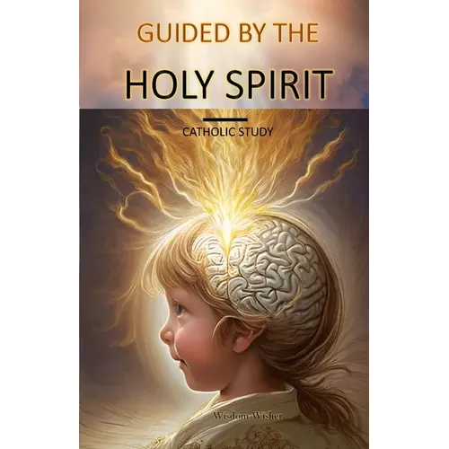 Guided by the Holy Spirit: Catholic Study