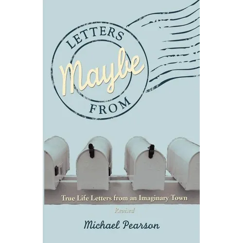 Letters from Maybe - (Revised)