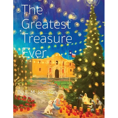 The Greatest Treasure Ever