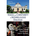 Vodou and Christianity in Interreligious Dialogue