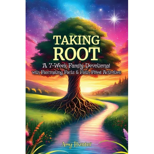Taking Root