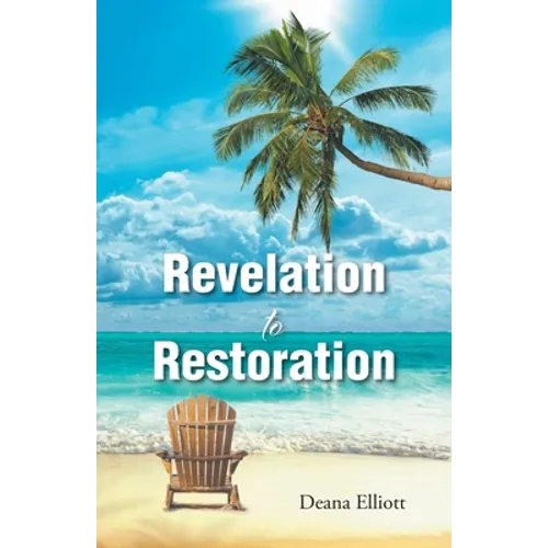 Revelation to Restoration