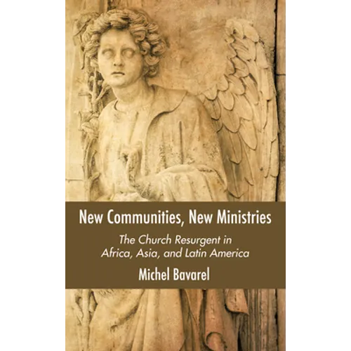 New Communities, New Ministries