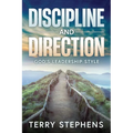 Discipline and Direction: God's Leadership Style