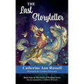 The Last Storyteller: Book Four in The Pearls of Wisdom Series: Stories Inspired by a Biblical Proverb