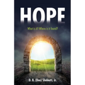 Hope: What is it? Where is it found?