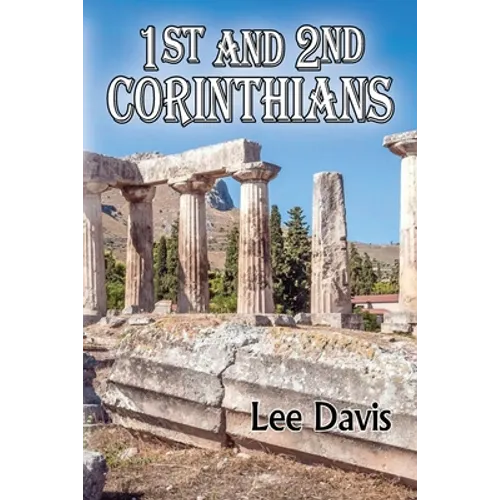 1st and 2nd Corinthians